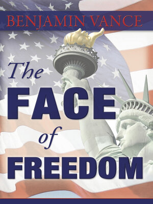 cover image of The Face of Freedom